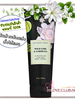 Bath & Body Works / Ultra Shea Body Cream 226 ml. (Wild Lime & Gardenia)