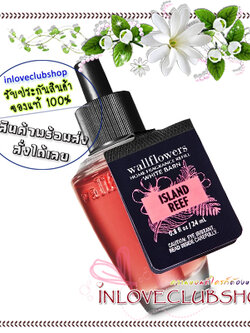 Bath & Body Works / Wallflowers Fragrance Refill 24 ml. (Island Reef)