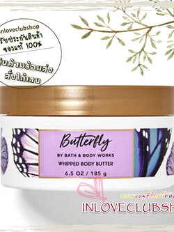 Bath & Body Works / Whipped Body Butter 185 g. (Butterfly)