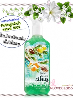 Bath & Body Works / Deep Cleansing Hand Soap 236 ml. (Snow-Kissed Citrus)