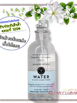 Bath & Body Works Aromatherapy / Essential Oil Mist 156 ml. (Water)