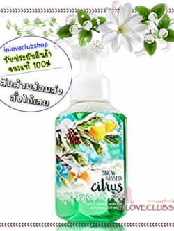 Bath & Body Works / Gentle Foaming Hand Soap 259 ml. (Snow Kissed Citrus)