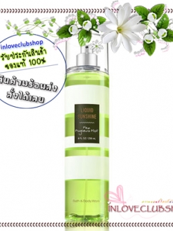 Bath & Body Works / Fine Fragrance Mist 236 ml. (Liquid Sunshine) *Limited Edition