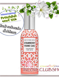 Bath & Body Works / Room Spray 42.5 g. (Strawberry Pound Cake)