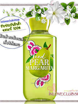 Bath & Body Works / Shower Gel 295 ml. (Iced Pear Margarita)