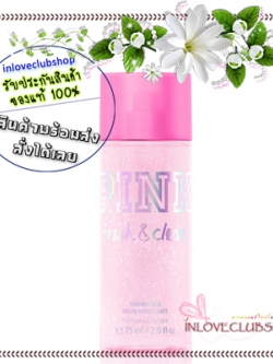 Victoria's Secret Pink / Shimmer Body Mist 250 ml. (Fresh & Clean)