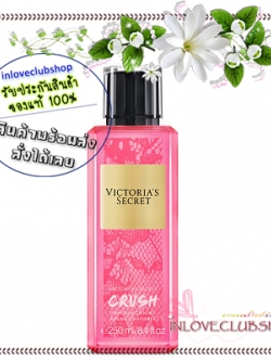 Victoria's Secret / Fragrance Mist 250 ml. (Crush)