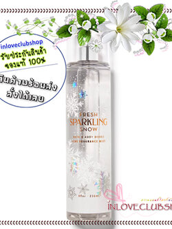 Bath & Body Works / Fragrance Mist 236 ml. (Fresh Sparkling Snow) *Limited Edition