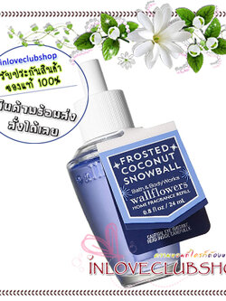 Bath & Body Works / Wallflowers Fragrance Refill 24 ml. (Frosted Coconut Snowball)