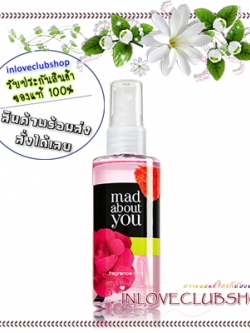 Bath & Body Works / Travel Size Fragrance Mist 88 ml. (Mad About You)