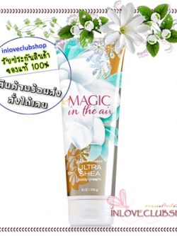 Bath & Body Works / Ultra Shea Body Cream 226 ml. (Magic In The Air)