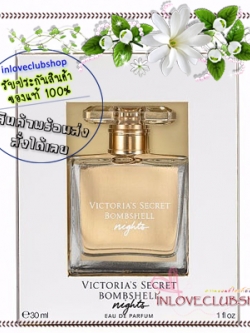 Victoria's Secret / Eau de Parfum 30 ml. (Bombshell Night)