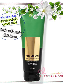 Bath & Body Works / Ultra Shea Body Cream 226 g. (Champion) *For Men