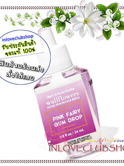 Bath & Body Works / Wallflowers Fragrance Refill 24 ml. (Pink Fairy Gum Drop)