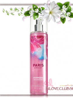 Bath & Body Works / Diamond Shimmer Mist 236 ml. (Paris Amour)