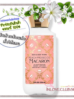 Bath & Body Works / Body Lotion 236 ml. (Peach Prosecco Macaron)