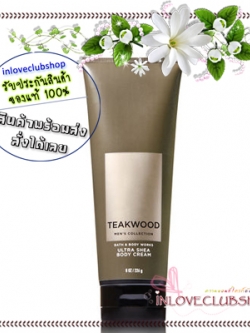 Bath & Body Works / Ultra Shea Body Cream 226 g. (Teakwood) *For Men #NEW