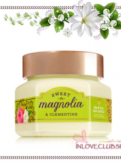 Bath & Body Works / Shea & Fruit Body Soufflé 210 g. (Sweet Magnolia & Clementine) *Limited Edition