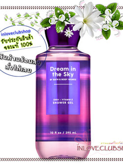 Bath & Body Works / Shower Gel 295 ml. (Dream in the Sky)