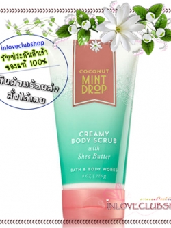 Bath & Body Works / Creamy Body Scrub 226 g. (Coconut Mint Drop) *Limited Edition