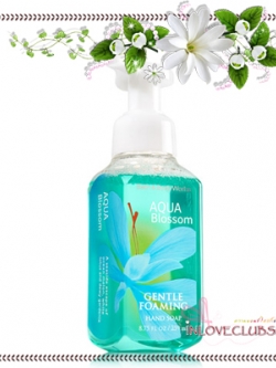 Bath & Body Works / Gentle Foaming Hand Soap 259 ml. (Aqua Blossom)