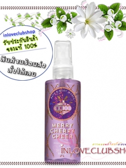 Bath & Body Works / Travel Size Fragrance Mist 88 ml. (Merry Cherry Cheer)