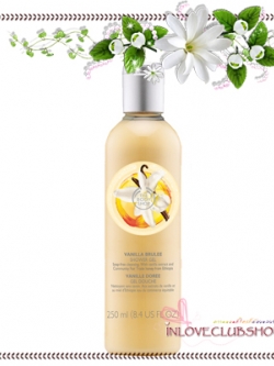 The Body Shop / Shower Gel 250 ml. (Vanilla Brulee)