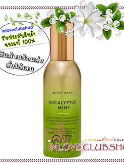 Bath & Body Works / Room Spray 42.5 g. (Eucalyptus Mint)