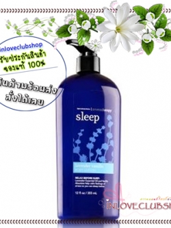 Bath & Body Works Aromatherapy / Body Lotion 355 ml. (Sleep - Lavender Vanilla) *Limited Edition