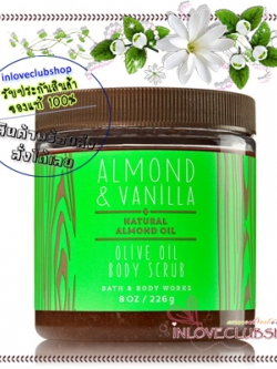 Bath & Body Works / Olive Oil Body Scrub 226 g. (Almond & Vanilla) *Limited Edition