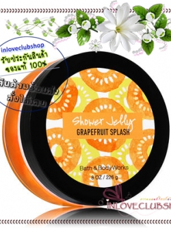 Bath & Body Works / Shower Jelly 226 g. (Grapefruit Splash) *Limited Edition
