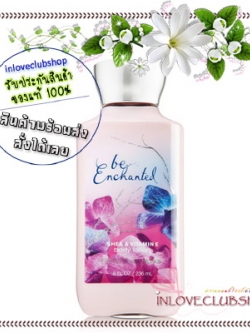 Bath & Body Works / Body Lotion 236 ml. (Be Enchanted)