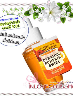 Bath & Body Works / Wallflowers Fragrance Refill 24 ml. (Caramel Pumpkin Swirl)