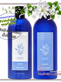 Bath & Body Works Aromatherapy / Shampoo+Conditioner 473 ml. (Sleep - Lavender Vanilla)