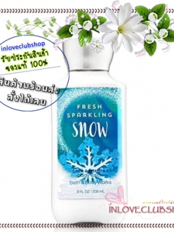 Bath & Body Works / Body Lotion 236 ml. (Fresh Sparkling Snow) *Limited Edition