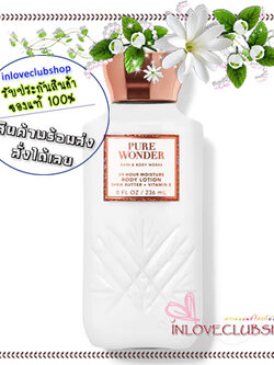 Bath & Body Works / Body Lotion 236 ml. (Pure Wonder)