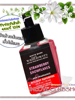 Bath & Body Works / Wallflowers Fragrance Refill 24 ml. (Strawberry Snowflakes)
