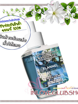 Bath & Body Works / Wallflowers Fragrance Refill 24 ml. (Flannel)