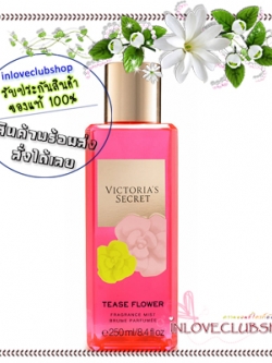 Victoria's Secret / Fragrance Mist 250 ml. (Tease Flower)