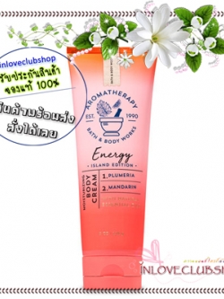 Bath & Body Works Aromatherapy / Body Cream 226 ml. (Energy - Plumeria Mandarin)
