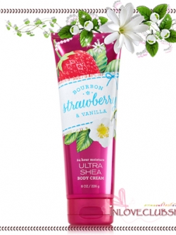 Bath & Body Works / Ultra Shea Body Cream 226 ml. (Bourbon Strawberry & Vanilla) *Limited Edition